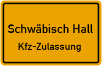 Zulassungstelle Schwäbisch Hall